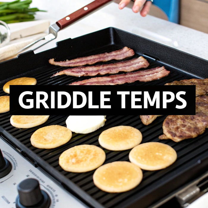 Griddle Cooking Temperature Chart: Master Surface Temps for Commercial Kitchens